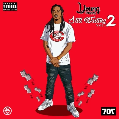 Still Waiting, Vol. 2 专辑 Young Mezzy/Luxury Lex/Nasty Nem