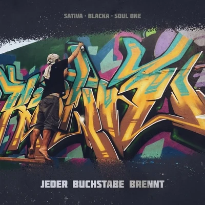 Jeder Buchstabe brennt 專輯 Sants/CESRV/Soul One/Bruno Real/Quintino & Blasterjaxx