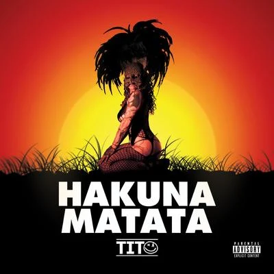 Hakuna Matata 專輯 Tito/Nach/Isaac/29/El Santo