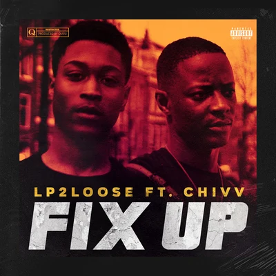 Fix Up 專輯 Lp2loose/Headie One/Kwaku DMC/Smallgod/OKenneth