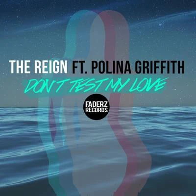 Dont Test My Love 專輯 Polina Griffith