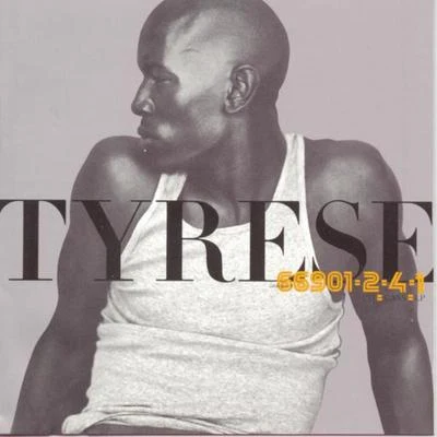 Tyrese 專輯 Tyrese