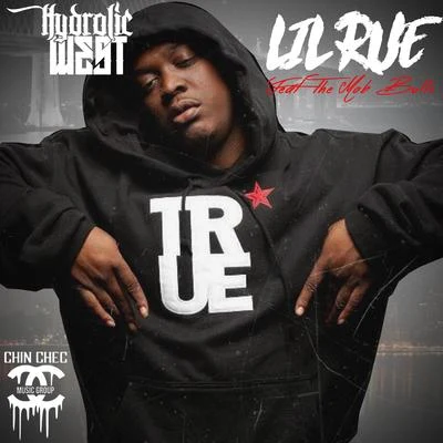 Hydrolic West Presents: Lil Rue - EP 专辑 The Mob Bulls