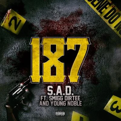 187 (feat. SMI GG Dir tee young Noble) 專輯 Ghazi/Young Noble/Laroo/Chunk/Furious