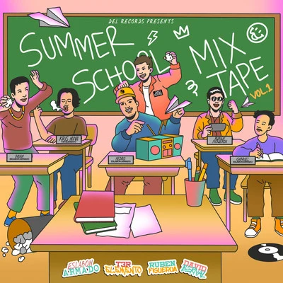 Del Records Presents: Summer School Mixtape, Vol. 1 專輯 DEL Records