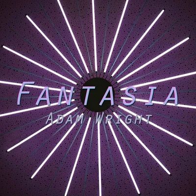 Fantasia 專輯 Adam Wright