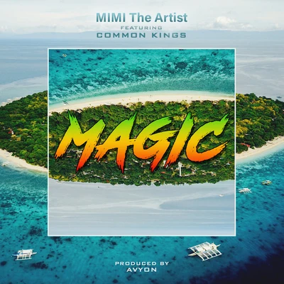 Magic (feat. Common Kings) 專輯 SILICON ESTATE/MIMI