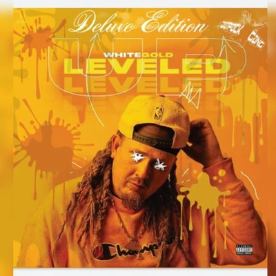 Leveled up (Deluxe Edition) 專輯 Suicide King/Whitegold/Pastor Troy/Lil Flip/Foxx