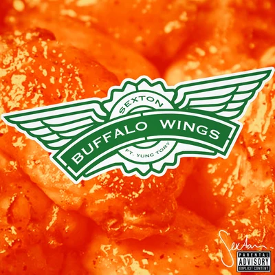 Buffalo Wings (feat. Yung Tory) 專輯 Sexton