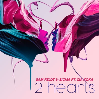 Sam FeldtP 2 Hearts