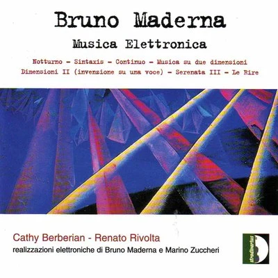 Maderna: Electronic Music 专辑 Orchestra Di Torino Della Rai/Orchestra della RAI di Milano/Bruno Maderna