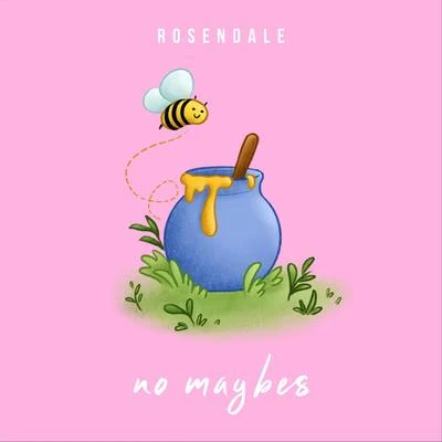 No Maybes 專輯 Rosendale