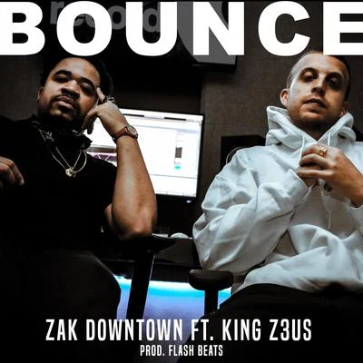 Bounce 專輯 Zak Downtown/Riff Raff