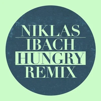 Niklas IbachCasseopaya Hungry (Niklas Ibach Remix)