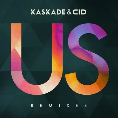 Us (Remixes Pt. 2) 專輯 CID