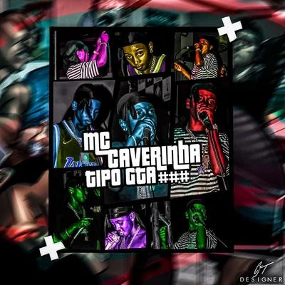 Tipo Gta 专辑 Rap Box/MC Caverinha