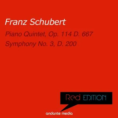 Red Edition - Schubert: Piano Quintet, Op. 114 D. 667 & Symphony No. 3, D. 200 專輯 Hugo Steurer