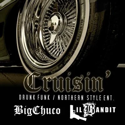 Cruisin 專輯 Gennessee/Big Chuco