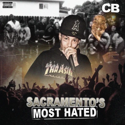 Sacramentos Most Hated 專輯 CB/Henry Fonda/Detect Theory/Degster/I-Cue