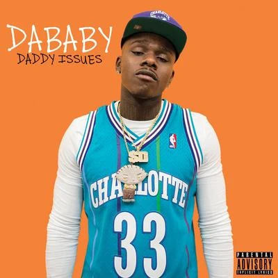 Daddy Issues 專輯 DaBaby