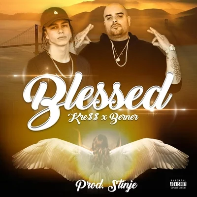 Blessed (feat. Berner) 專輯 Berner/Goldtoes