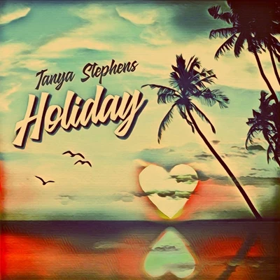 Holiday 專輯 Tanya Stephens