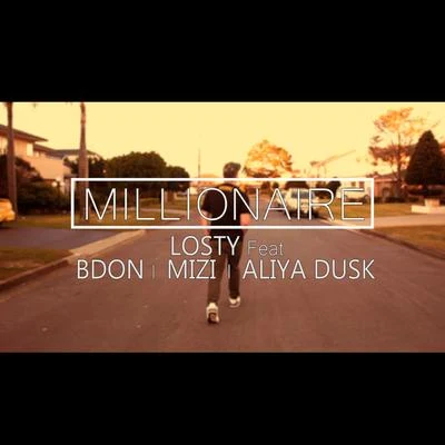 Millionaire featuring B Don, MiZi, Aliya Dusk 专辑 Midtown Jack/Awgah/Losty