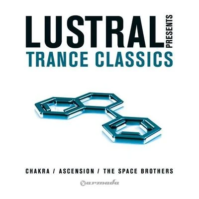 Lustral Presents Trance Classics 專輯 Lustral