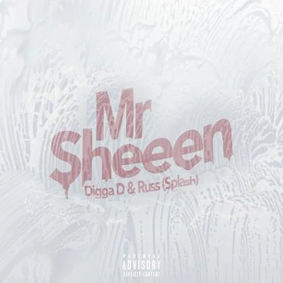 Mr Sheeen (Digga D x RussMB) 专辑 Digga D