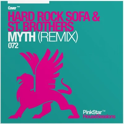 Myth (Remix) 專輯 Hard Rock Sofa