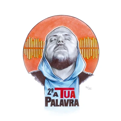 2º a Tua Palavra 专辑 Fex Bandollero