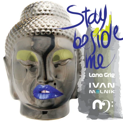 Stay Beside Me 專輯 Lena Grig/Nafis