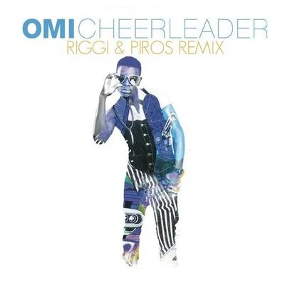 Omi Cheerleader (Riggi & Piros Remix)