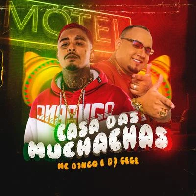 Casa das Muchachas 专辑 DJ Gege/MC Luuh