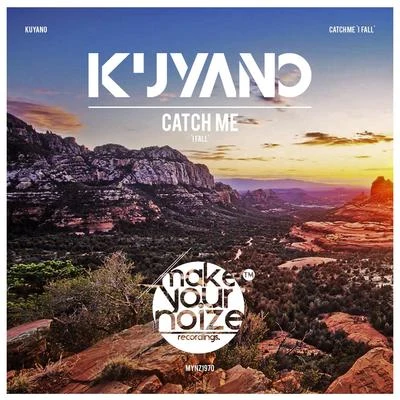 Catch Me (I Fall) 专辑 Kuyano