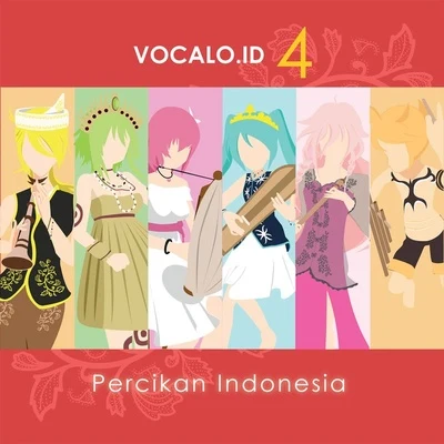 VOCALO.ID 4: Percikan Indonesia 專輯 kvold/VOCALOID/巡音ルカ