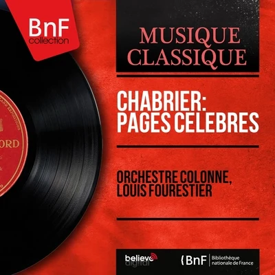 Chabrier: Pages célèbres (Mono Version) 專輯 Orchestre Colonne