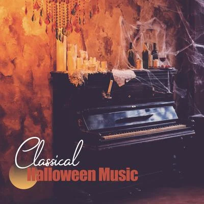 Classical Halloween Music - A Collection of Unique Classical Compositions for Halloween 2019 专辑 Villa Musica Ensemble/Classical Music Songs/Leonard Hokanson