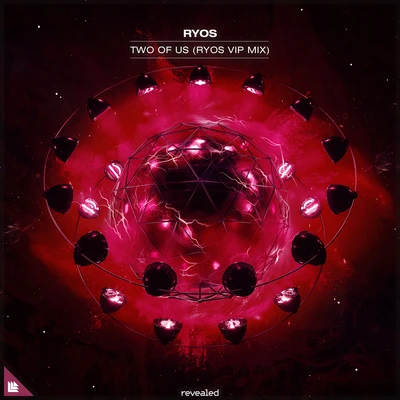 Two Of Us (Ryos VIP Mix) 專輯 Ryos