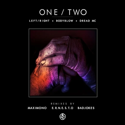 OneTwo (The Remixes) 專輯 LeftRight/Bodyblow/Dread MC