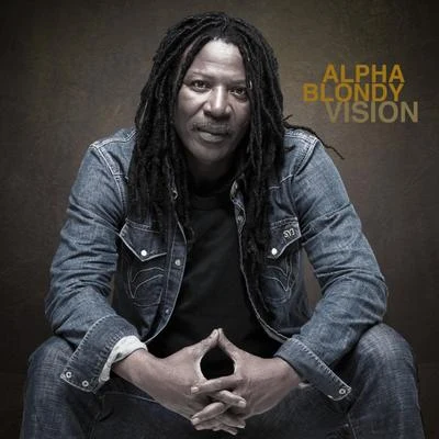 Vision (New Edition) 專輯 Tété/Alpha Blondy