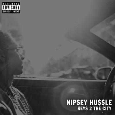 Nipsey HussleYGMaroon 5 Keys 2 the City