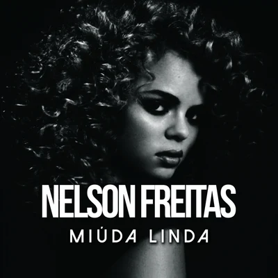 Miúda Linda 专辑 Nelson Freitas