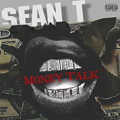 Money Talk 专辑 Sean T.