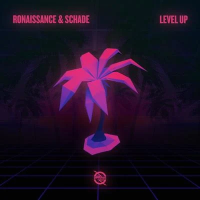 Level Up 專輯 OnCue/Ronaissance