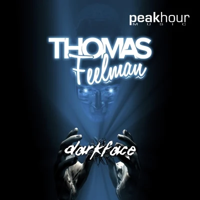 Darkface 专辑 Thomas Feelman