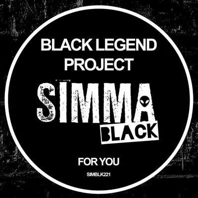 For You 專輯 Black Legend Project