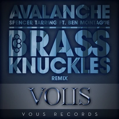 Avalanche (The Remixes) 專輯 SPENCER TARRING