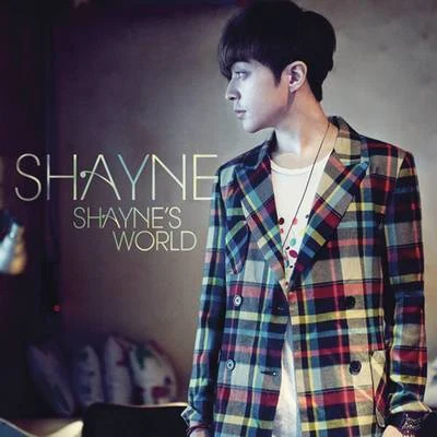 Shaynes World 專輯 Shayne