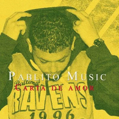 Carta De Amor 專輯 johan/Pax16/Pablito Music/Jabar